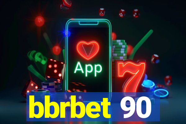 bbrbet 90